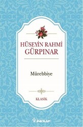 Mürebbiye - 1