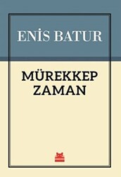 Mürekkep Zaman - 1