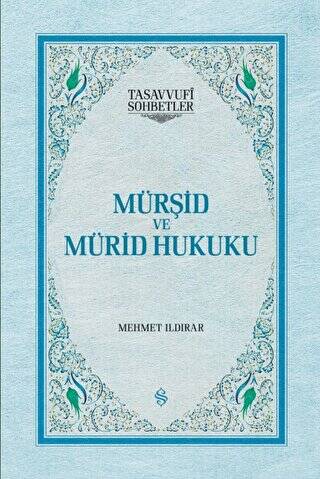 Mürşid ve Mürid Hukuku - 1