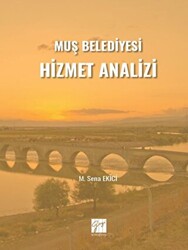 Muş Belediyesi Hizmet Analizi - Gazi Kitabevi