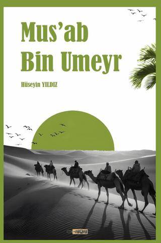 Mus’ab Bin Umeyr - 1