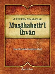 Musahabetü’l İhvan - 1