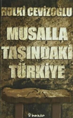 Musalla Taşındaki Türkiye - 1