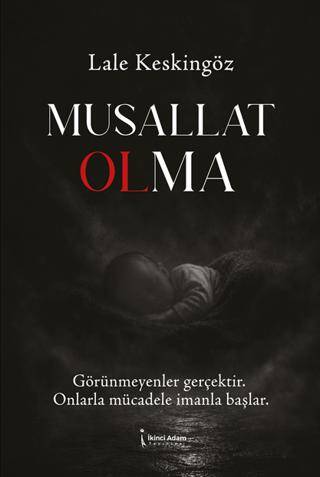 Musallat Olma - 1