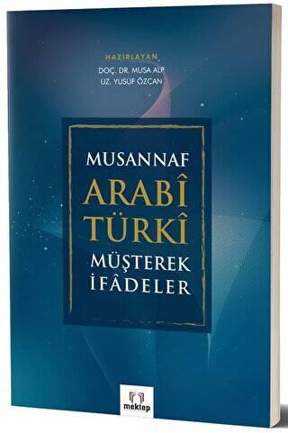 Musannaf Arabi Türki Müşterek İfadeler - 1