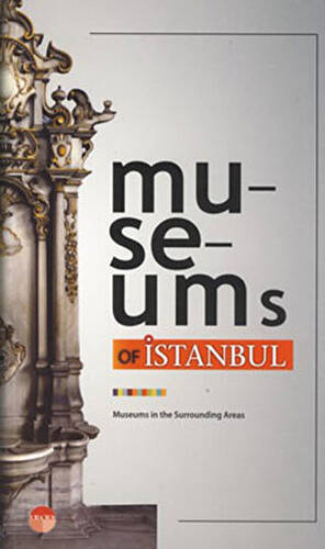 Museums of İstanbul - 1