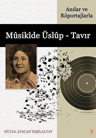 Musikide Üslup - Tavır Anılar ve Röportajlarla - 1