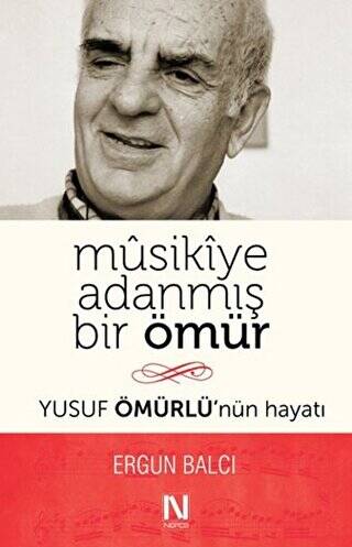 Musikiye Adanmış Bir Ömür - 1