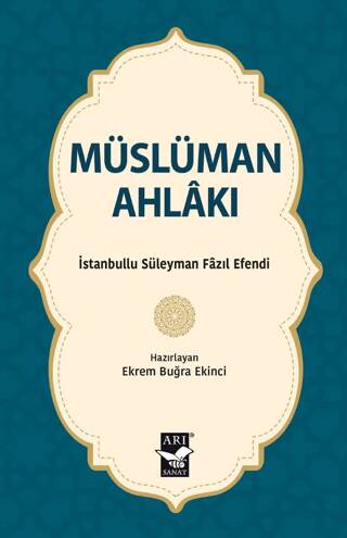 Müslüman Ahlakı - 1