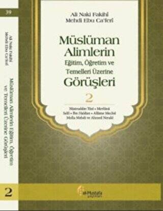 Müslüman Alimlerin Eğitim, Öğretim ve Temelleri Üzerine Görüşleri 2 - 1