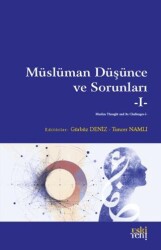 Müslüman Düşünce ve Sorunları - 1 - Eski Yeni Yayınları