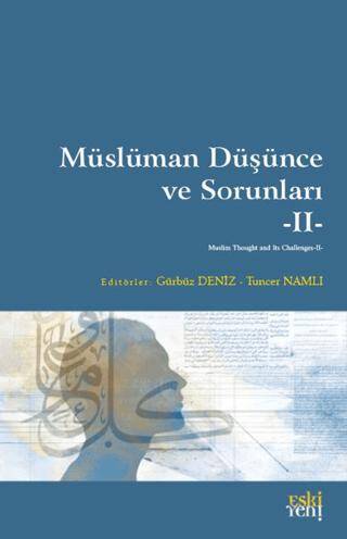 Müslüman Düşünce ve Sorunları - 2 - 1