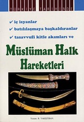 Müslüman Halk Hareketleri - Kevser Yayınları