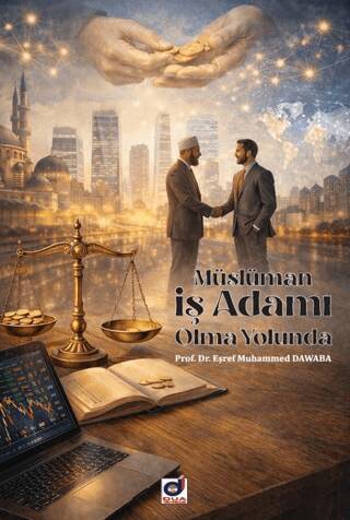 Müslüman İş Adamı Olma Yolunda - 1