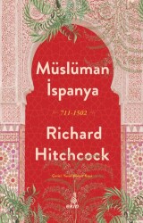 Müslüman İspanya 711-1502 - Ekin Yayınları