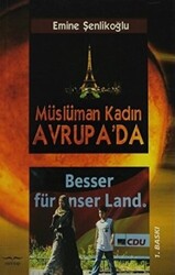 Müslüman Kadın Avrupa`da - 1