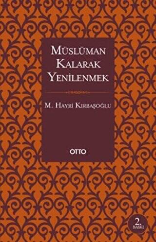 Müslüman Kalarak Yenilenmek - 1