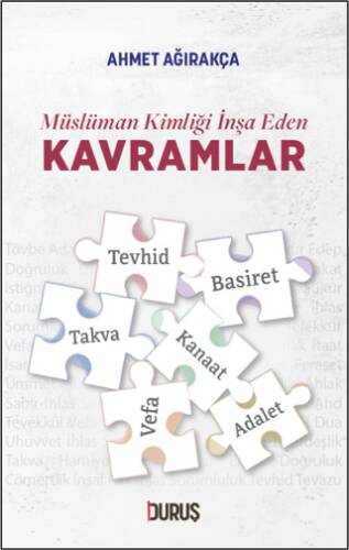 Müslüman Kimliği İnşa Eden Kavramlar - 1