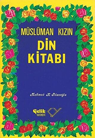 Müslüman Kızın Din Kitabı - 1