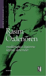 Müslümanca Düşünme Üzerine Denemeler - 1