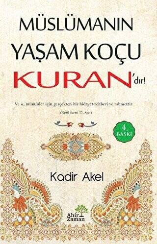 Müslümanın Yaşam Koçu Kuran’dır - 1