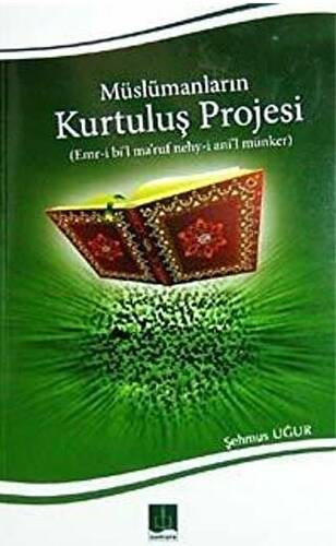 Müslümanların Kurtuluş Projesi - 1