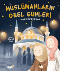 Müslümanların Özel Günleri - Hüdhüd Kitap