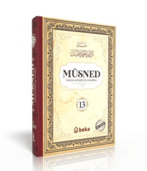 Müsned 13. Cilt- Arapça Metinli - Beka Yayınları
