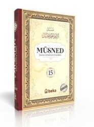 Müsned 15. Cilt- Arapça Metinli - Beka Yayınları
