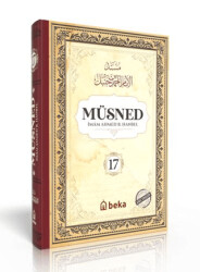 Müsned 17. Cilt- Arapça Metinli - Beka Yayınları
