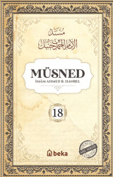 Müsned 18. Cilt- Arapça Metinsiz - Beka Yayınları