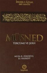 Müsned - Tercüme ve Şerh 1.Cilt - 1