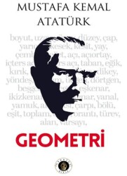 Mustafa Kemal Atatürk - Geometri - Narsist