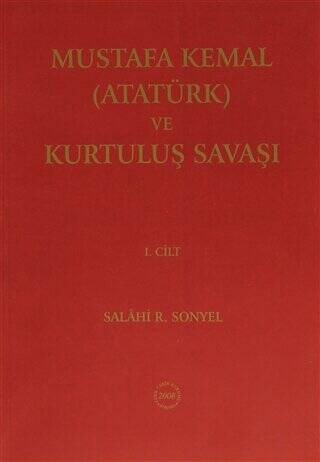 Mustafa Kemal Atatürk ve Kurtuluş Savaşı 3 Cilt Takım - 1
