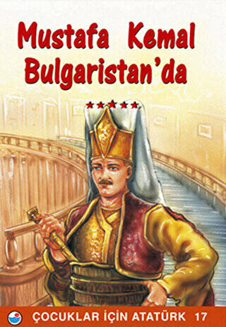 Mustafa Kemal Bulgaristan’da - 1