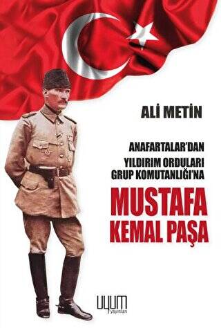 Mustafa Kemal Paşa - 1