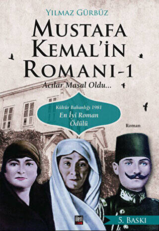Mustafa Kemal`in Romanı - 1