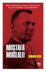 Mustafa Muğlalı`nın Romanı - 1