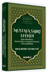 Mustafa Sabri Efendi - İslâmbol Yayınları