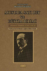 Mustafa Satı Bey ve Eğitim Bilimi - 1