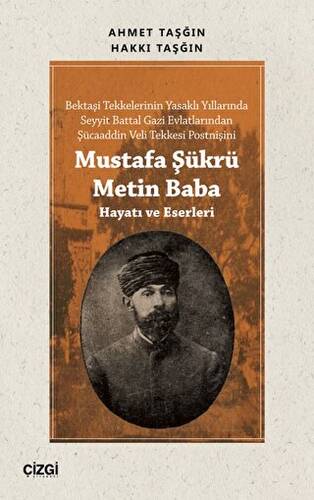 Mustafa Şükrü Metin Baba Hayatı ve Eserleri - 1