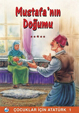 Mustafa’nın Doğumu - 1