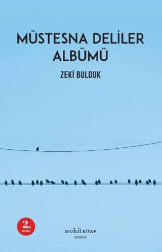 Müstesna Deliler Albümü - 1