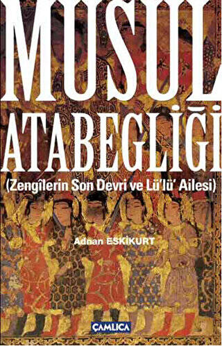 Musul Atabegliği - 1