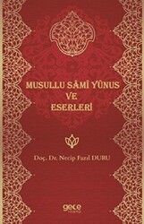 Musullu Sami Yunus ve Eserleri - 1