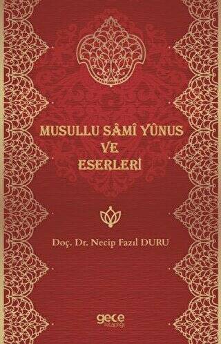 Musullu Sami Yunus ve Eserleri - 1