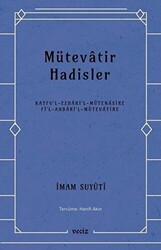 Mütevatir Hadisler - 1