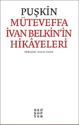 Müteveffa İvan Belkin’in Hikayeleri - 1