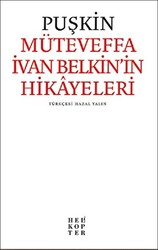 Müteveffa İvan Belkin’in Hikayeleri - 1