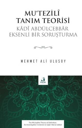 Mu‘tezilî Tanım Teorisi - 1